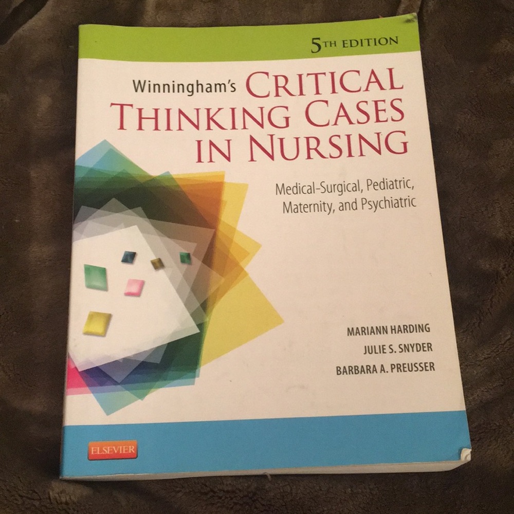 Winningham’s critical thinking cases in nursing